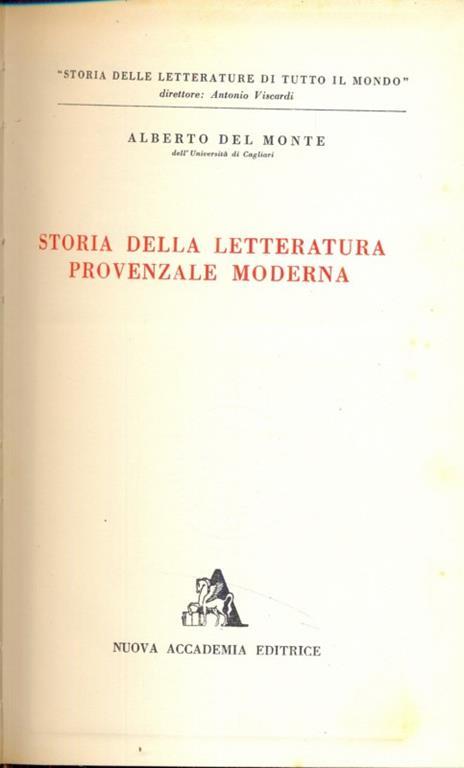 Storia della letteratura provenzale moderna - Alberto Del Monte - copertina