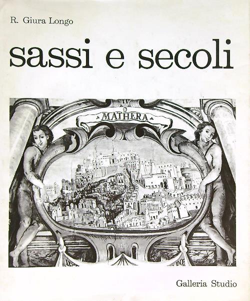 Sassi e secoli