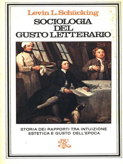 Sociologia del gusto letterario - Levin L. Schucking - copertina