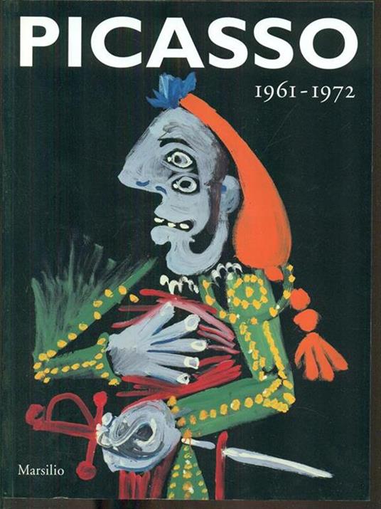Picasso 1961-1972 - Pierre Benoit - copertina