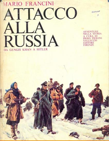 Attacco alla Russia - Mario Francini - copertina