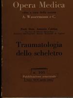 Traumatologia dello scheletro