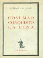 Così Mao conquistò la Cina