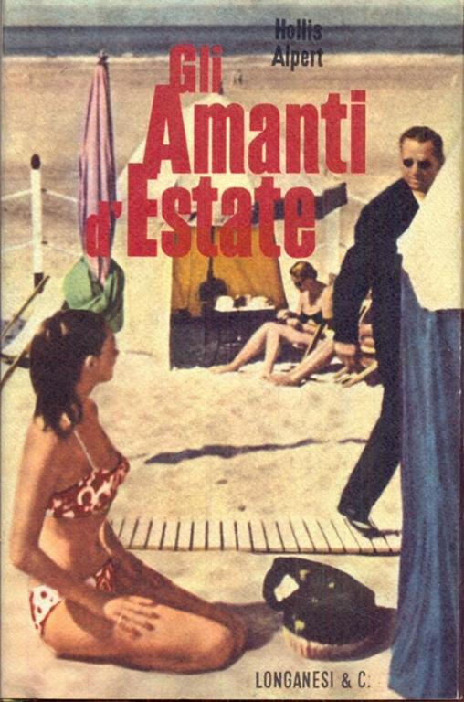 Gli amanti d'estate - Hollis Alpert - copertina