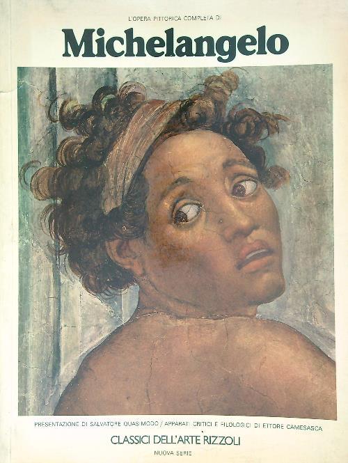 L' opera pittorica completa di Michelangelo