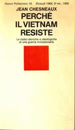 Perché il Vietnam resiste