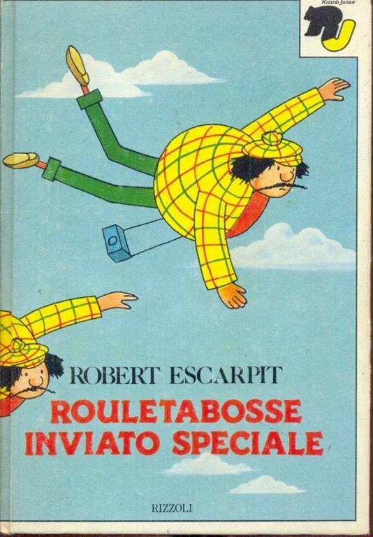 Rouletabosse inviato speciale - Robert Escarpit - copertina