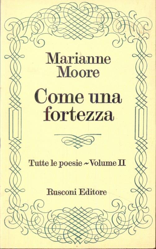 Come una fortezza - vol. II