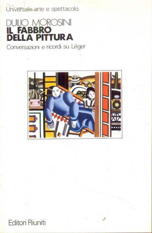Il fabbro della pittura - Duilio Morosini - copertina