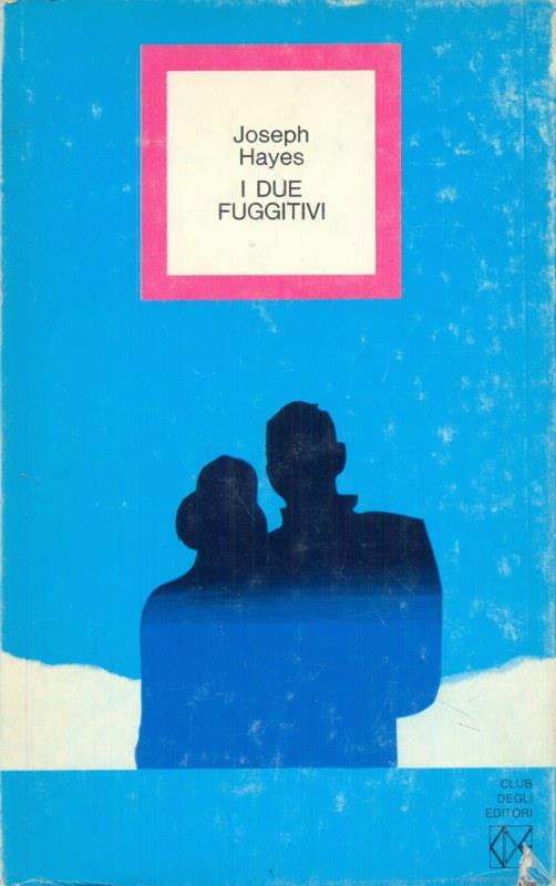 due fuggitivi
