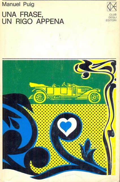 Una frase, un rigo appena - Manuel Puig - copertina