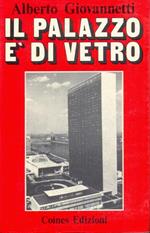 Il palazzo é di vetro