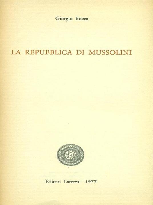 La repubblica di Mussolini - Giorgio Bocca - copertina