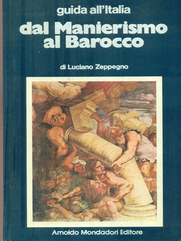 Dal manierismo al barocco