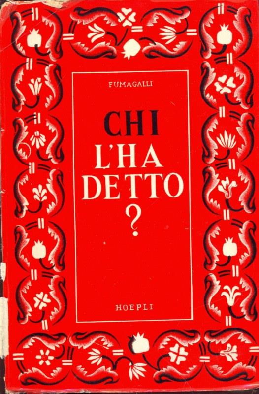 Chi l'ha detto?