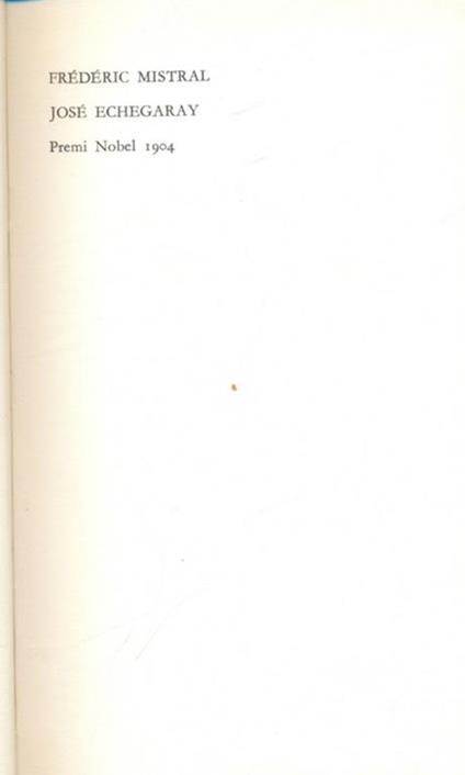 Frederic Echegaray Mistral Premio Nobel 1904 - copertina