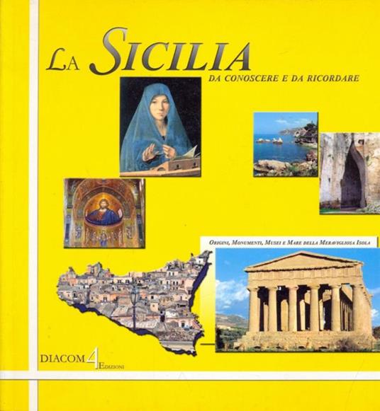 La Sicilia da conoscere e da ricordare - Pierre Benoit - copertina