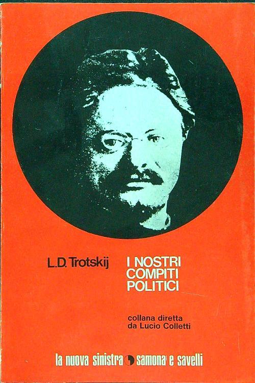 I nostri compiti politici