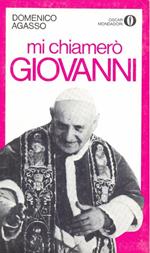 Mi chiamerò Giovanni