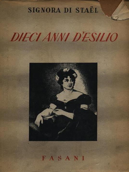 Dieci anni d'esilio - madame de Staël - copertina