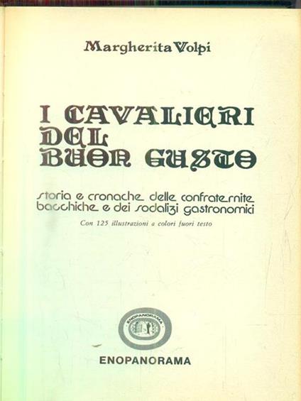 I cavalieri del buon gusto - Margherita Volpi - copertina