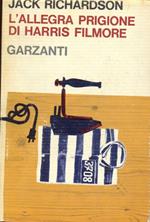 L' allegra prigione di Harris Filmore