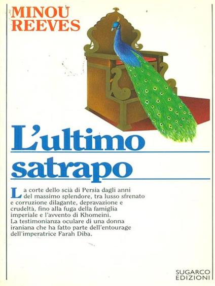 L' ultimo satrapo - Minou Reeves - copertina