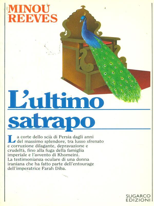 L' ultimo satrapo