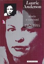 Laurie Anderson. Storie e canzoni1982-1995