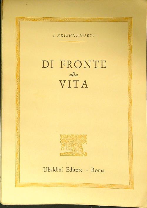 Di fronte alla vita