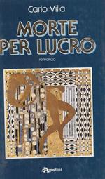 Morte per lucro