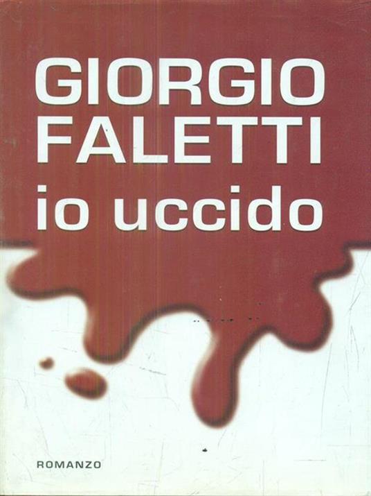 Io uccido - Giorgio Faletti - copertina