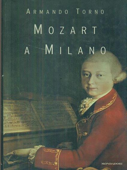 Mozart a Milano - Armando Torno - copertina