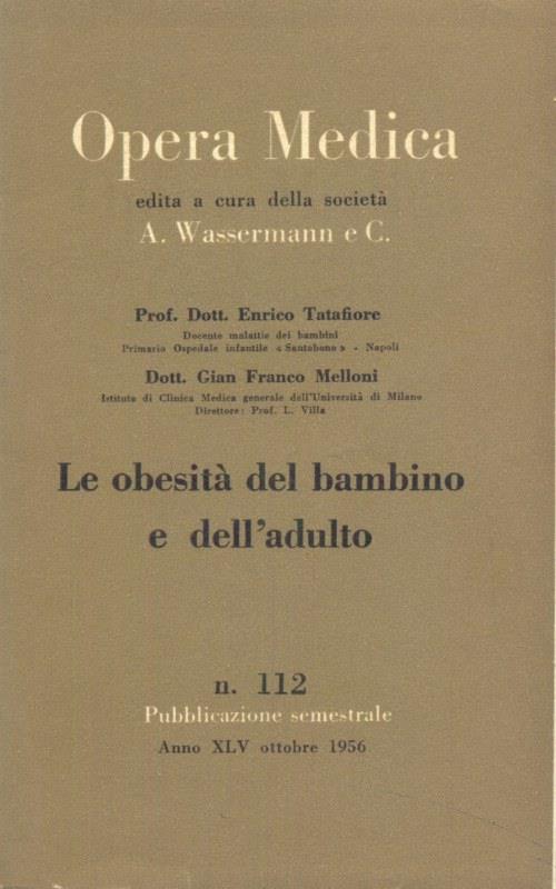 Le obesità del bambino e dell'adulto