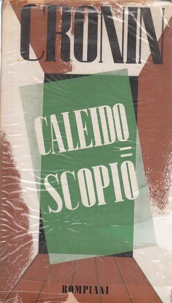 Caleidoscopio - A. Joseph Cronin - copertina