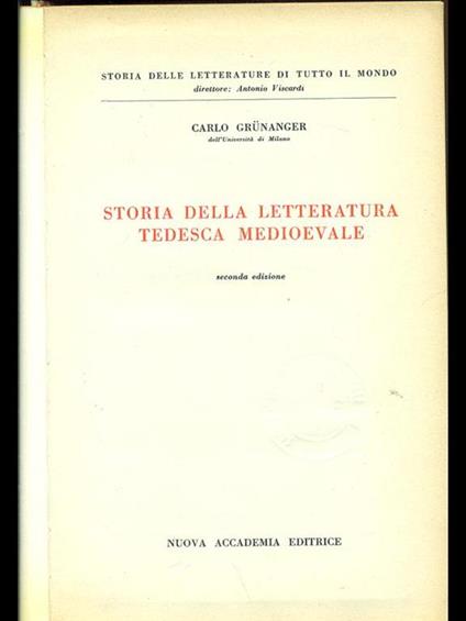 Storia della letteratura tedesca medioevale - Carlo Grunanger - copertina