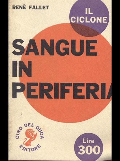 Sangue in periferia - René Fallet - copertina