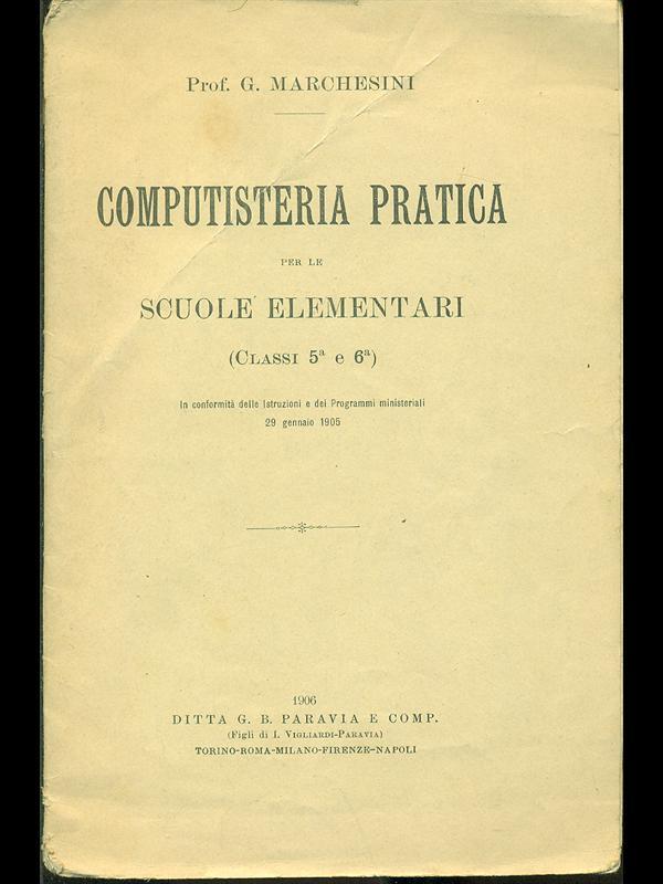 Computisteria pratica per le scuole elementari