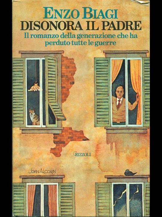 Disonora il padre - Enzo Biagi - copertina