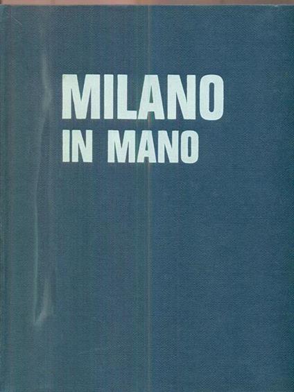 Milano in mano - Guido Lopez - copertina