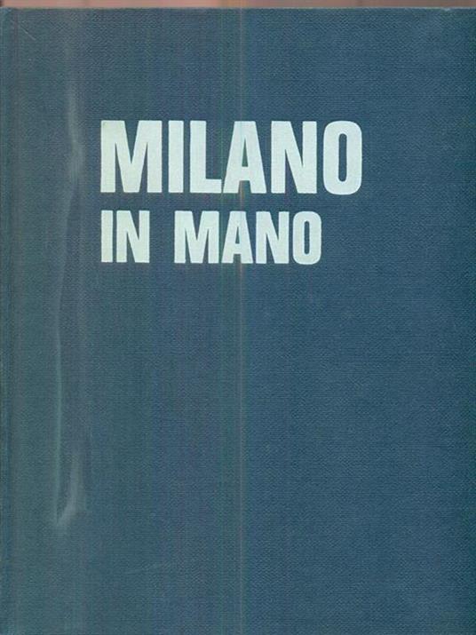 Milano in mano - Guido Lopez - copertina