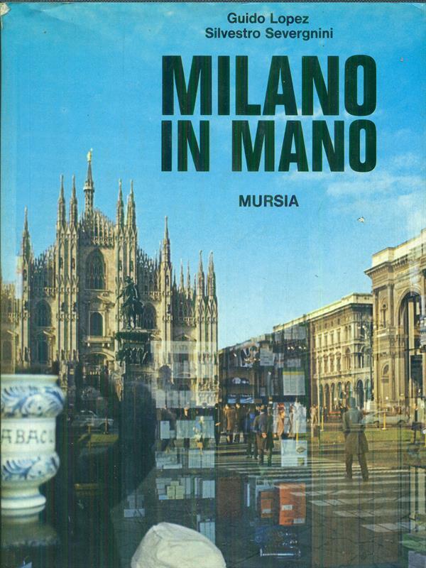 Milano in mano