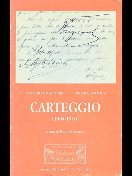 Carteggio Fogazzaro Casciola 1904-1910 - Paolo Marangon - copertina