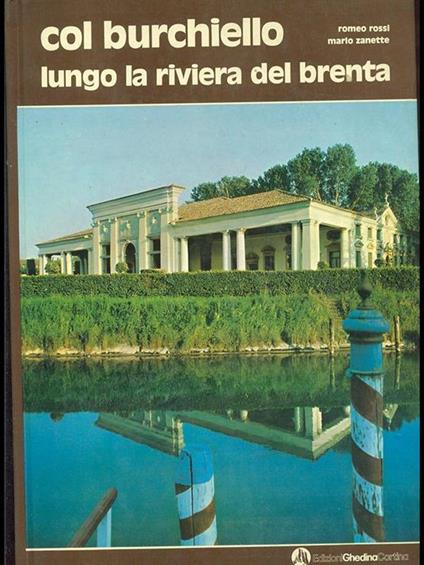 Col burchiello lungo la riviera del Brenta - Raffaello Carlo Rossi - copertina