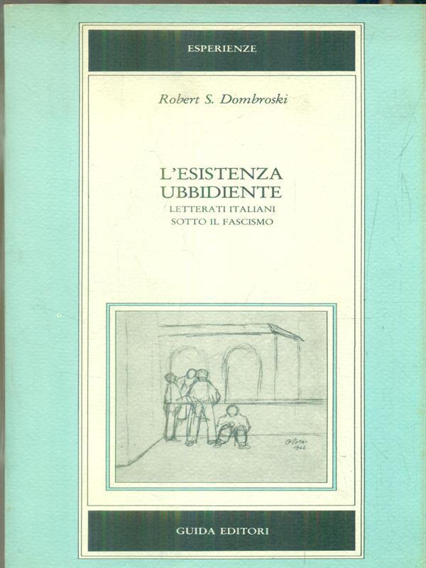 L' esistenza ubbidiente