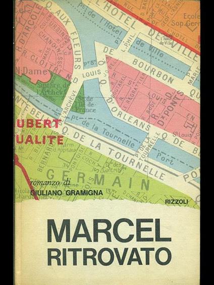 Marcel ritrovato - Giuliano Gramigna - copertina