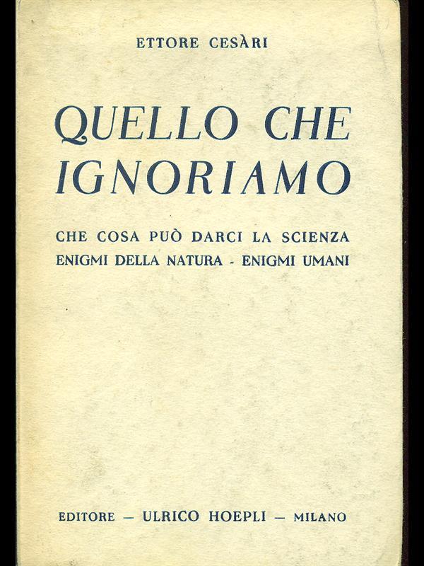 Quello che ignoriamo