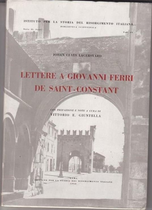 Lettere a Giovanni Ferri de Saint-Constant - copertina