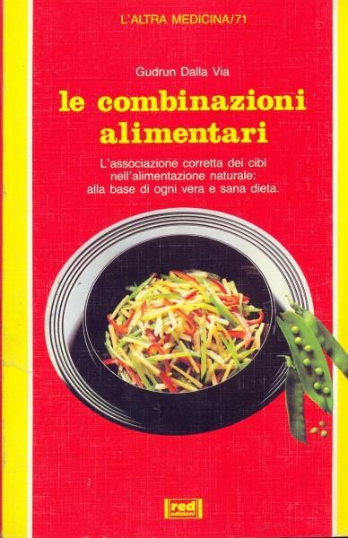 Le combinazioni alimentari - Gudrun Dalla Via - copertina