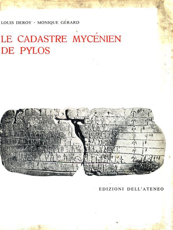 Le Cadastre Mycénien de Pylos